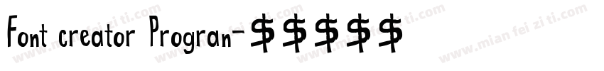 Font creator Progran字体转换